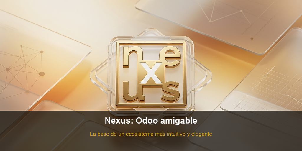 [ARTE01] Nexus: Odoo Amigable